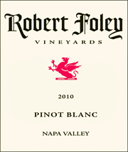 Robert Foley 2010 Pinot Blanc