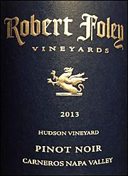 Robert Foley 2013 Hudson Vineyard Pinot Noir