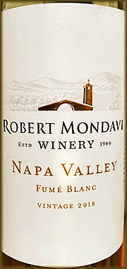 Robert Mondavi 2018 Fume Blanc