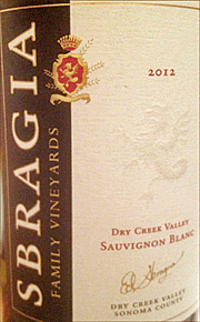 Sbragia 2012 Dry Creek Sauvignon Blanc