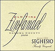 Seghesio 2009 Old Vine Zinfandel