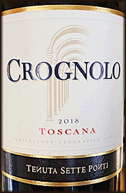 Sette Ponti 2018 Crognolo