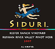 Siduri 2007 Keefer Ranch Pinot Noir