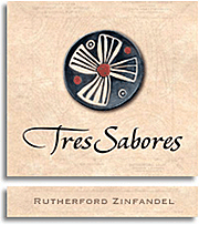 Tres Sabores 2008 Zinfandel