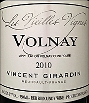 Vincent Girardin 2010 Les Vieilles Vignes Volnay