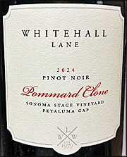 Whitehall Lane 2024 Sonoma Stage Vineyard Pommard Clone Pinot Noir