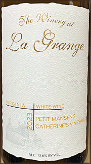 Winery at La Grange 2023 Petit Manseng