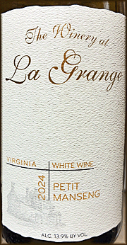 Winery at La Grange 2024 Petit Manseng